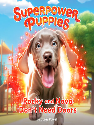 cover image of Rocky and Nova Don't Need Doors #3